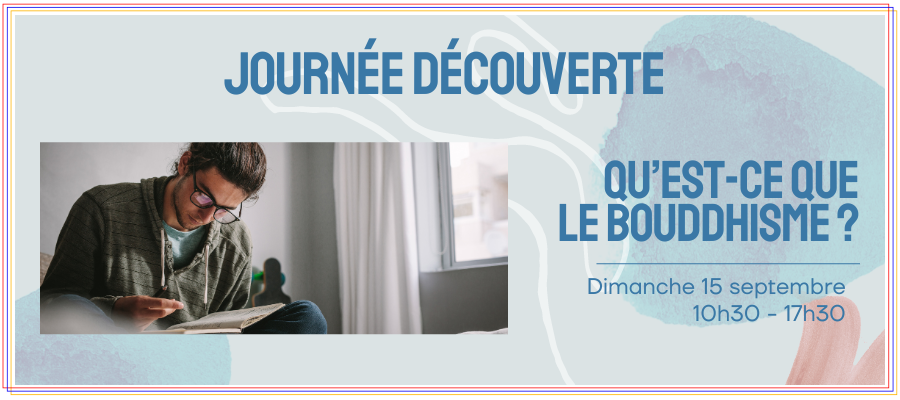 Journée découverte : Qu’est-ce que le bouddhisme ?